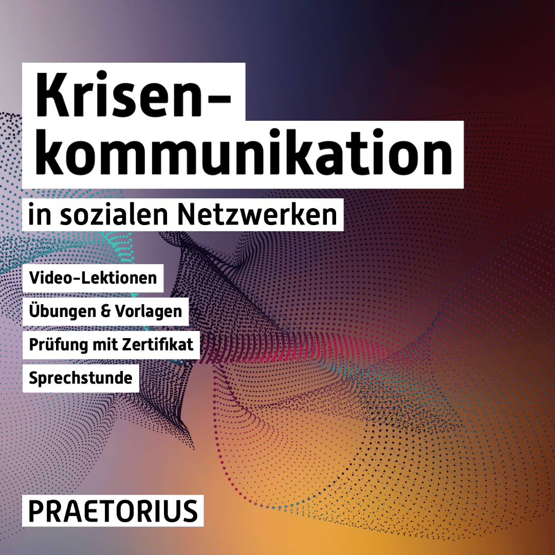 Video-Kurs & Sprechstunde: Krisenkommunikation in sozialen Netzwerken